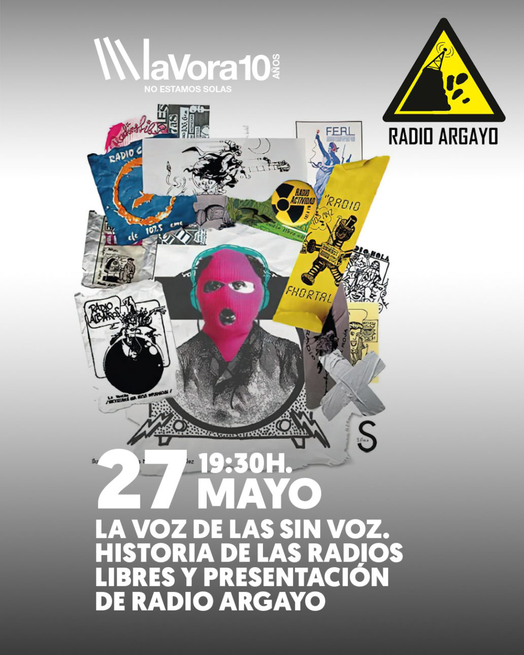 LA VOZ DE LAS SIN VOZ. HISTORIA DE LAS RADIOS LIBRES Y PRESENTACIÓN DE RADIO ARGAYO