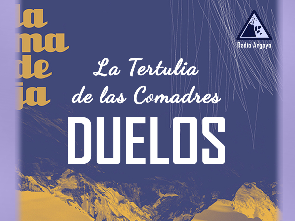 Los duelos que nos debemos