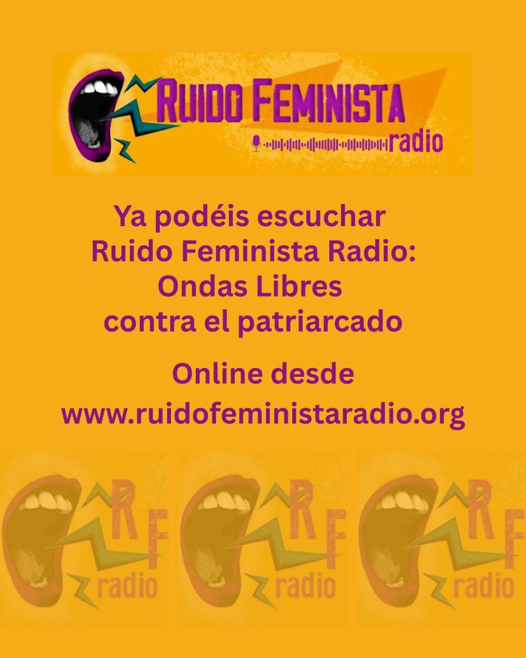 Arranca Ruido Feminista Radio, ondas libres contra el patriarcado!